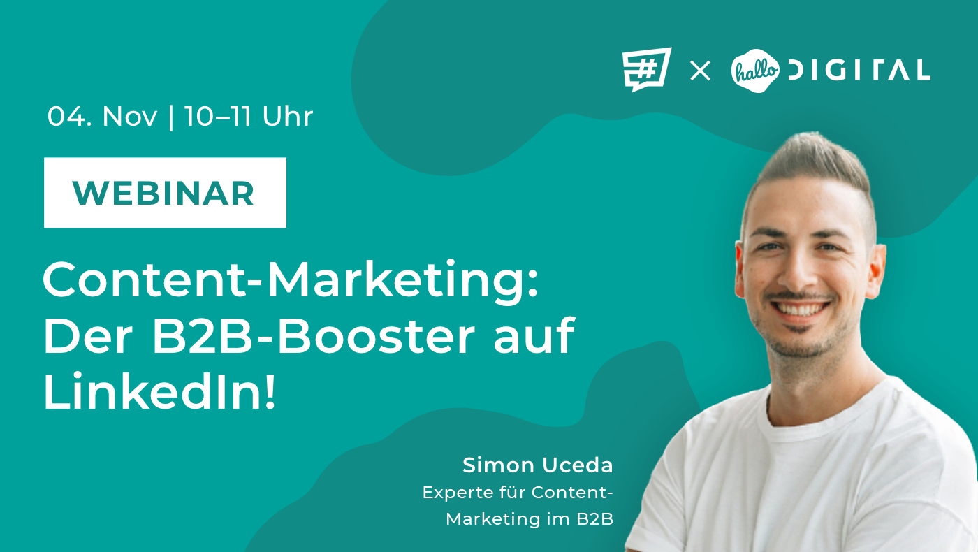 Titelbild Webinar Contentmarketing B2B Booster auf LinkedIn mit Portrait Simon Uceda